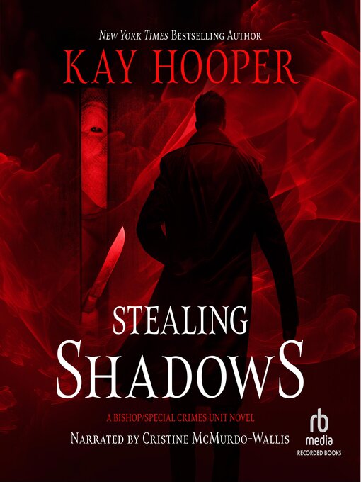 Title details for Stealing Shadows by Kay Hooper - Wait list